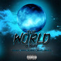 The World Is Yours (Explicit)