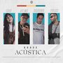 Quase Acústico (Explicit)