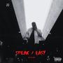 SPEAK EASY (Explicit)