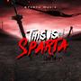 This is Sparta (Explicit)