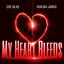 My Heart Bleeds (feat. Malisa Jones)