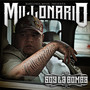 Millonario Sin Corona (Explicit)