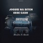 Joguei na ***** Esse Cash