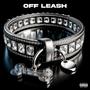 Off leash (Explicit)