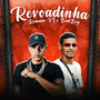 Revoadinha (Explicit)