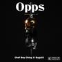 Opps (feat. Bugatti Young) [Explicit]