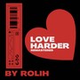 Love Harder (2022 Remastered Version)