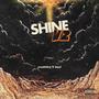 Shine V2 (feat. Bee!) [Explicit]