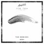 Ice Tea (I See You) [The Remixes]