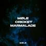 MØLE CRICKET MARMALADE