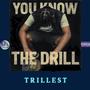 You Know The Drill (Explicit)
