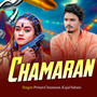 Chamaran (Bhojpuri Song)