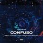 Confuso (Explicit)