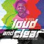 Loud & Clear - Single