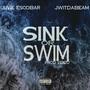 Sink or Swim (feat. Jwitdabeam) [Explicit]