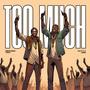 Too Much (feat. Greatman Takit)