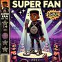 Super Fan (Explicit)