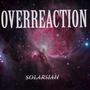 Overreaction (Explicit)