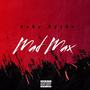 Mad Max (Explicit)
