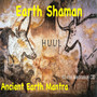 Ancient Earth Mantra