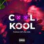 Cool Kool (Explicit)