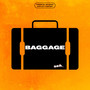 Baggage (Explicit)