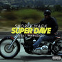 Super Dave (feat. Max Luxx)