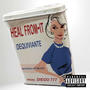 Heal From It (feat. DeQuiviante) [Explicit]