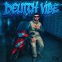 deutsch vibe (Explicit)