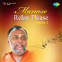 Manase Relax Please Volume 2