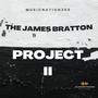 The James Bratton Project II