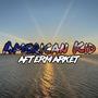 American Kid (Explicit)