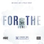 For the Money (feat. Polo Frost) [Explicit]