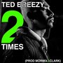 2 Times (Explicit)