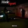 Mode Sport (Explicit)
