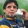 Fino y negro (Explicit)