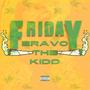 Friday (feat. Gibbz Lie) [Explicit]