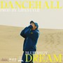 DANCEHALL DREAM
