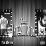 The Intermission (Explicit)