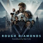 Rough Diamonds (Original Series Soundtrack)