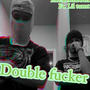 Double ****er (feat. Lil turnt) [Explicit]
