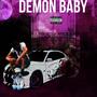 Demon Baby (Explicit)