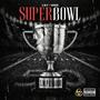 Super Bowl (feat. Hardo) [Explicit]