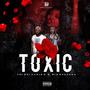 Toxic (feat. Big Sheedah) [Explicit]