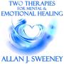 Two Therapies for Mental & Emotional Healing