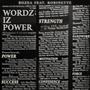 Wordz Iz Power (feat. Robinette)