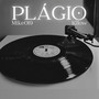 Plágio (Explicit)