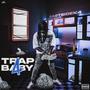 Trap Baby 4 (Explicit)