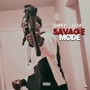 Savage Mode (feat. Lj Sav) (Explicit)