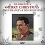 OWEN BRADLEY & HIS QUINTET - WE WISH YOU A MERRY CHRISTMAS